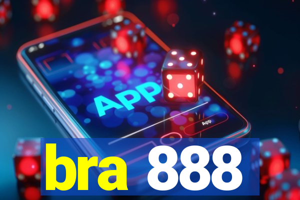 bra 888